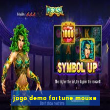 jogo demo fortune mouse